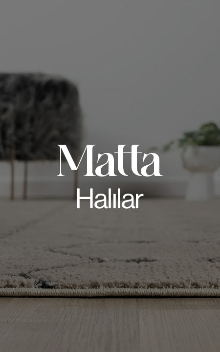 Matta Halı Koleksiyonu